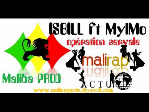 Issbill ft Mylmo  operation serval