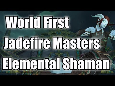 World First Mythic Jadefire Masters - Elemental Shaman [BDG]