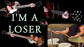 I&#39;m A Loser - Guitars, Bass, Drums &amp; Harmonica Cover - Reproduction