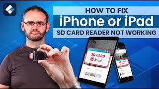 How to Fix iPhone or iPad SD Card Reader Not Working [7 Solutions]