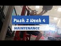 DVTV: Maintain Push 2 Wk 4