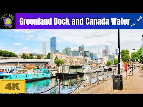 London walk: Greenland Dock to Canada Water narrated London 4K walk in Surrey Quays