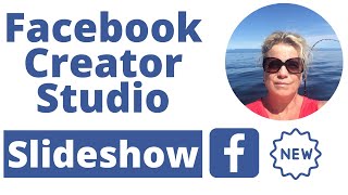 How to Create a SLIDESHOW Video on a Facebook Business Page in the NEW Creator Studio Tutorial 2021