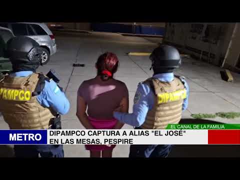 DIPAMPCO CAPTURA A ALIAS “EL JOSÉ” EN LAS MESAS, PESPIRE