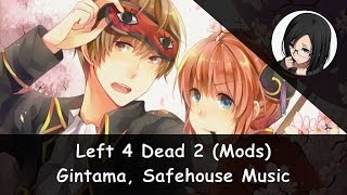 Gintama, Safehouse Music Mod (End Level)
