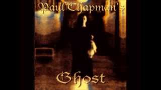 Paul Chapman's Ghost - Ghost