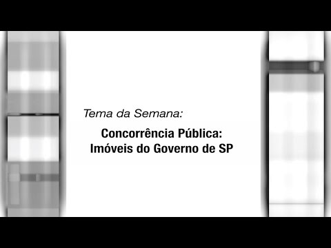 CRECI Esclarece 229 - Concorrência Pública: Imóveis do Governo de SP