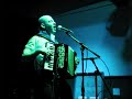 Geoff Berner The Rich Will Move to the High Ground  Monsters of Accordion 360p
