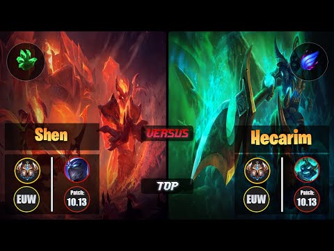 Challenger SHEN [Grasp of the Undying] (Top) VS  HECARIM - Challenger EUW Patch 10.13