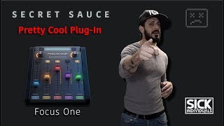 Video thumbnail for Secret Sauce: Pretty Cool Plug-In - "Focus One" by Sick Individuals by BigJerr