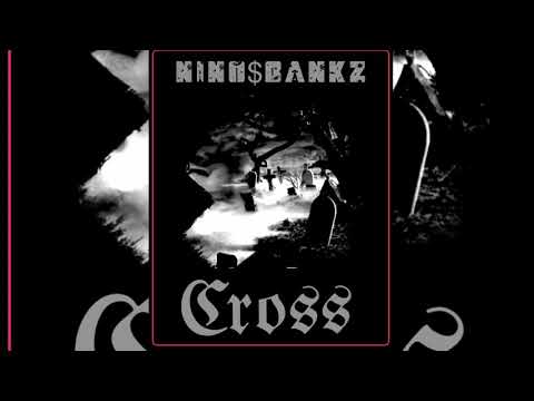 Nino$bankz "CROSS"