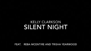 Kelly Clarkson - Silent Night (LYRICS)