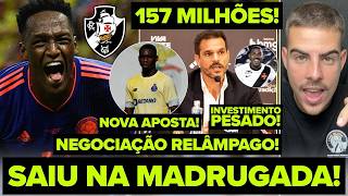 VASCO CORRE PARA ABRIR NOVA NEGOCIAÇÃO! YERRI MINA VINDO PARA O VASCÃO? 157 MILHÕES EM REFORÇOS!
