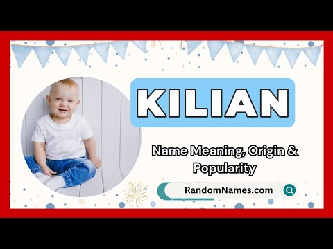 Kilian - Baby Boy Name Meaning, Origin & Popularity - RandomNames.com