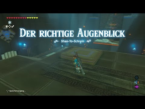 TLoZ: BotW - Schrein Guide - Playthrough: Der richtige Augenblick - Shao Yo Schrein
