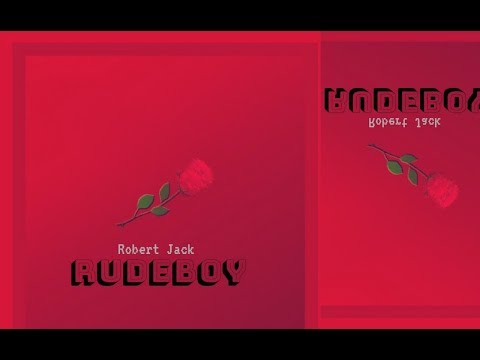 Robert Jack - Rudeboy | (prod. Robert Jack/Calicali)