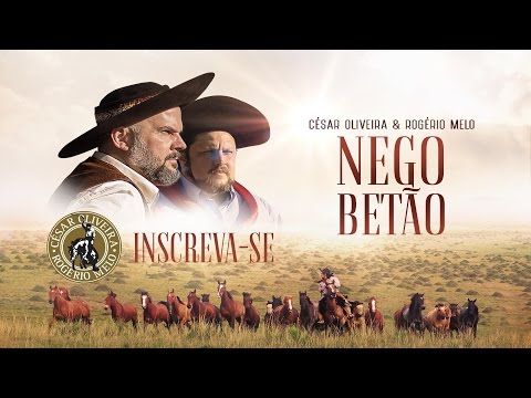 César Oliveira e Rogério Melo | Nego Betão