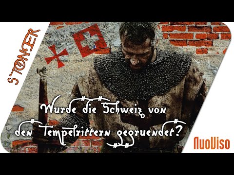 Wurde die Schweiz von den Tempelrittern gegründet?