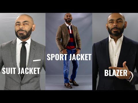 Suit Jacket, Blazer, Sport Coat, What's The Difference???
