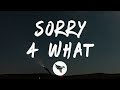 Tory Lanez Sorry 4 What Lyrics