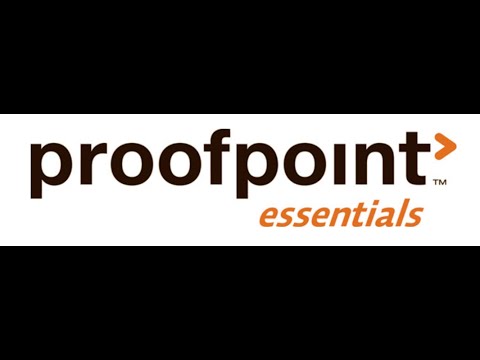 Proofpoint Essentials Guide 2025