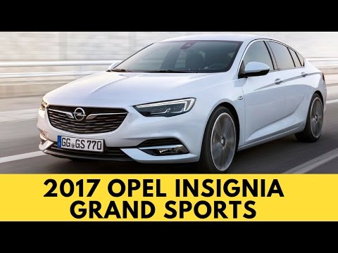 2017 Opel Insignia Grand Sports -Exterior Desaign & Drive (Perfect Sedan)