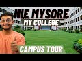 NIE Mysore Campus Tour | My College | Campus | Girls & Boys Hostel | Sports Complex | Placement Cell