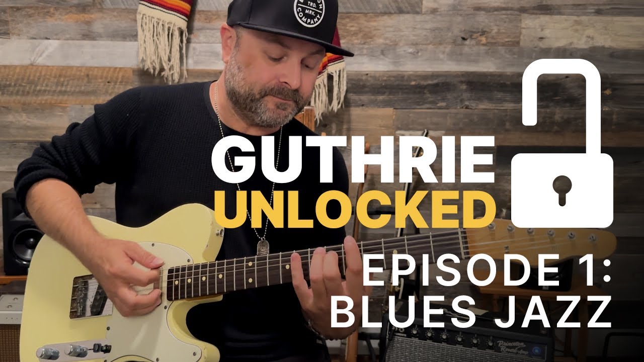 Guthrie Unlocked: Blues Jazz | The Guitar Styles of Guthrie Trapp | ArtistWorks - YouTube