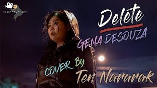 ลบ (Delete) - Gena Desouza cover by เต้น นรารักษ์ #GENADESOUZA #เต้นนรารักษ์