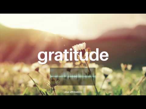 Attitude of Gratitude Subliminal | Attract Abundance & Opportunities to You