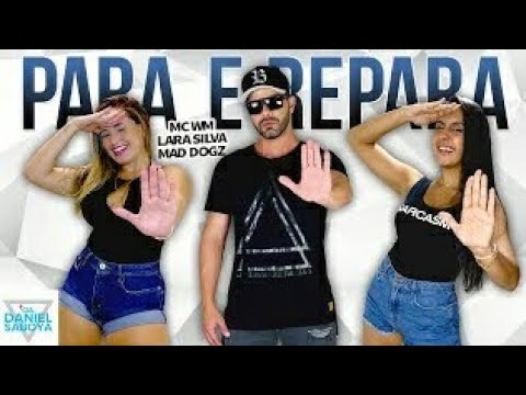 Para e Repara - Mc WM, Lara Silva e Mad Dogz - Cia. Daniel Saboya (Coreografia)