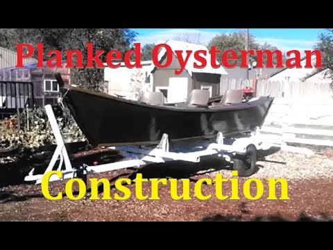Planked Oysterman Carolina Dory Construction