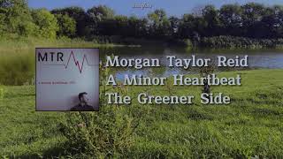 Morgan Taylor Reid - The Greener Side (Sub. Español/Lyrics)