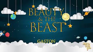 BEAUTY &amp; THE BEAST -  Gaston | Lullaby Version By Alan Menken &amp; Howard Ashman | Walt Disney Pictures