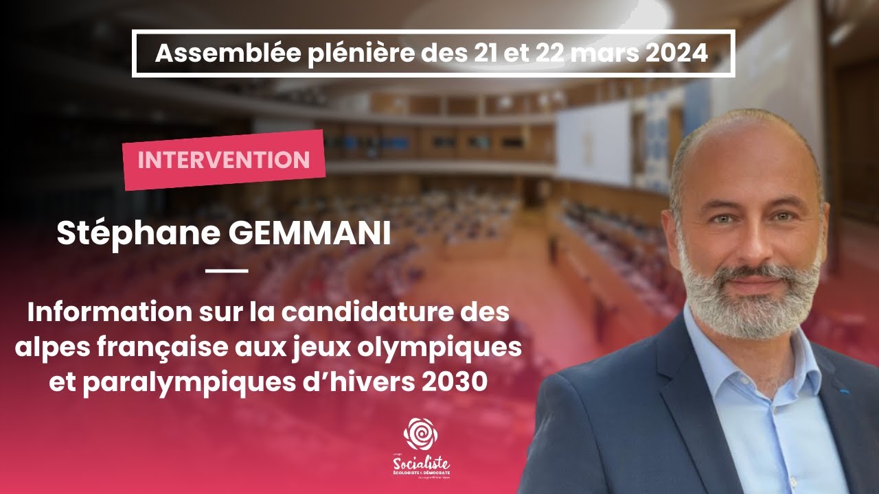 Information sur la Candidature des Alpes françaises aux JOP d'hiver 2030 - S. GEMMANI