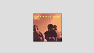 Galaxie 500 - Leave the Planet