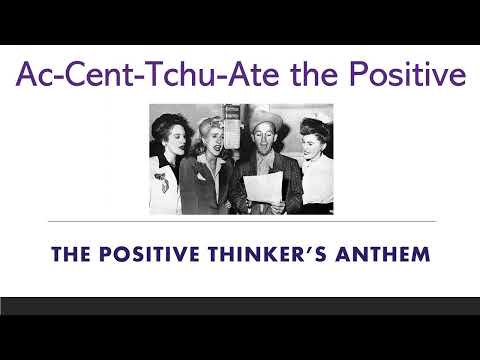 Ac-Cent-Tchu-Ate the Positive - Bing Crosby & The Andrews Sisters