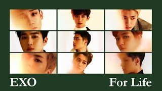 EXO - For Life (一生一事) (Chinese Ver.)