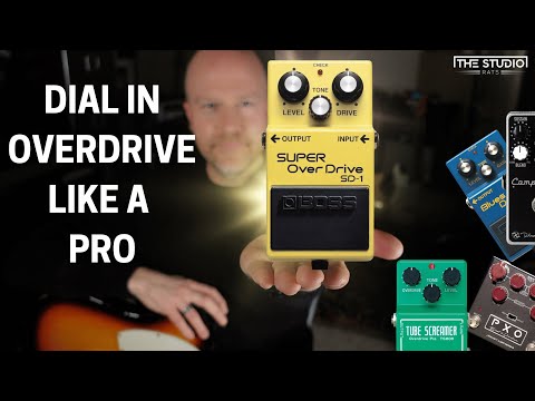 How To Dial In Overdrive Pedals Like A Pro