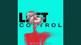 Download lagu WENABEST LOST CONTROL SLOWED REVERB mp3 Download lagu WENABEST LOST CONTROL SLOWED REVERB mp3