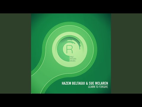 Learn to Forgive (Original Mix)