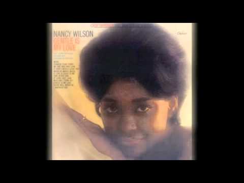 At Long Last Love - Nancy Wilson