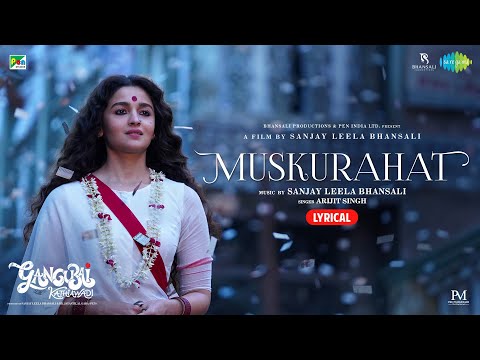 Muskurahat (Lyrical) — watch video