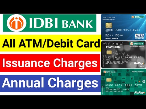 Idbi bank debit card charges | Idbi bank atm card charges | Idbi bank all atm/debit card charges
