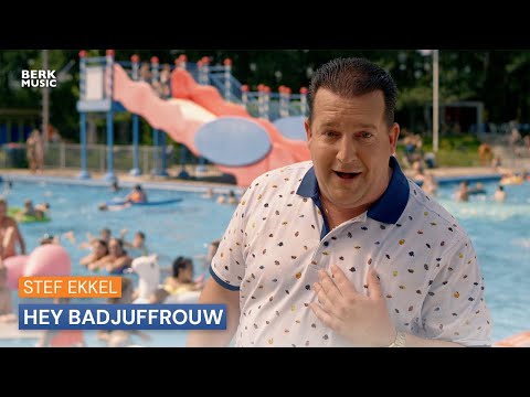 Stef Ekkel - Hey Badjuffrouw