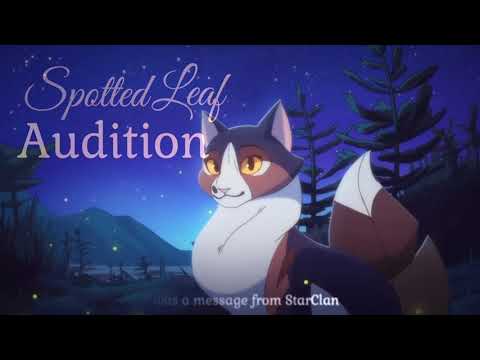 WCanimated | Into the wild Casting Call | Spottedleaf audition