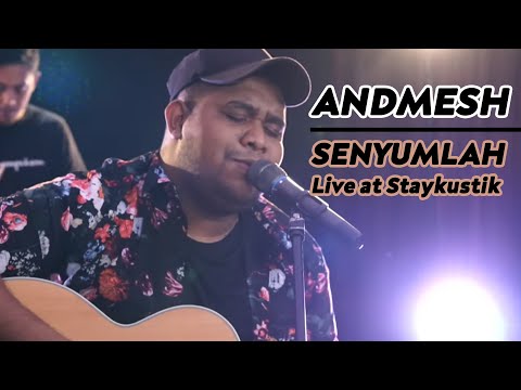 ANDMESH - SENYUMLAH (Live at Staykustik)