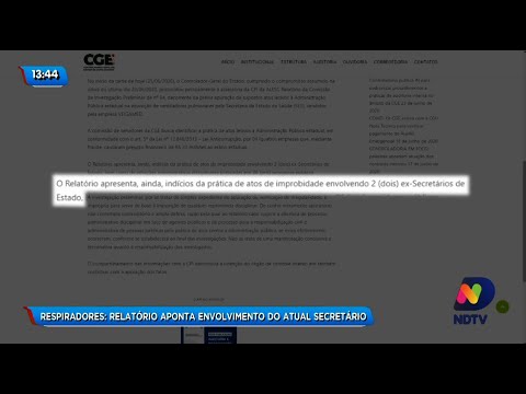 Respiradores: relatório aponta envolvimento do atual secretário
