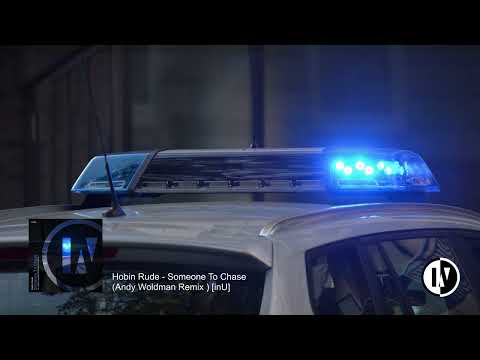 Hobin Rude - Someone To Chase (Andy Woldman Remix) [inU]