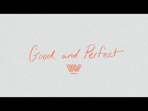 Thumbnail for Good And Perfect video